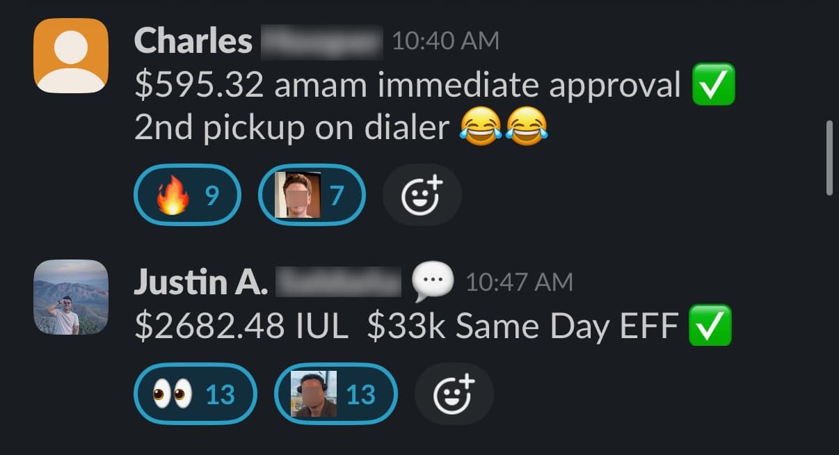 Charles: $595.32 immediate approval; Justin: $2,682.48 IUL, effective same day